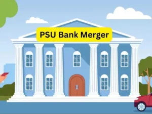 PSU Bank Merger List 2025: Will Your Bank Become a Mega Entity? 1 PSU Bank Merger